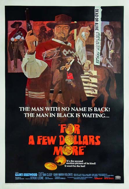For a Few Dollars More US One Sheet