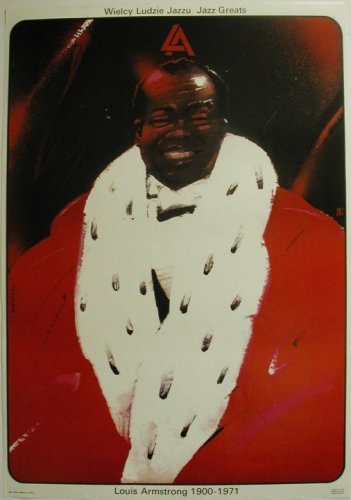 Louis Armstrong 1900-1971 - Jazz Greats