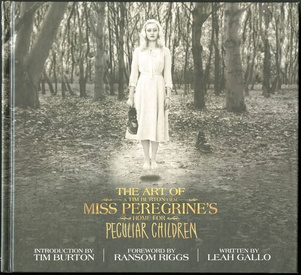 The Art of Miss Peregrine's Home For Peculiar Children