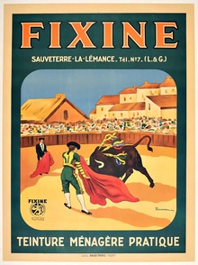 Fixine – Teinture Ménagère Pratique | Jean Rousseau Original French Bullfighting Poster
