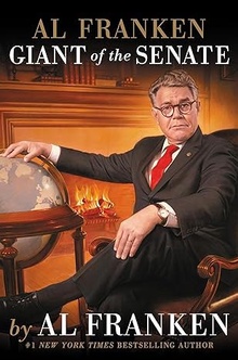 Al Franken: Giant of the Senate (Signed Copy)