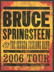 Bruce Springsteen with The Seeger Sessions Band 2006 Tour Program