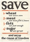 Save 1. Wheat 2. Meat 3. Fats 4. Sugar