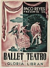Paco Reyes Presenta Su Ballet Teatro con y Gloria Libran