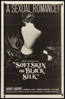 Soft Skin On Black Silk