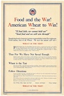 FOOD AND THE WAR!  Wheat to Win!