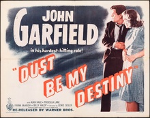 Dust Be My Destiny