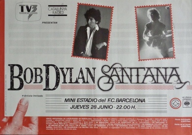 Bob Dylan and Santana: Barcelona 1984