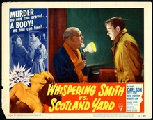 Whispering Smith vs. Scotland Yard