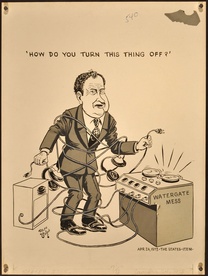 Richard M. Nixon Watergate Mess "How do you Turn This Thing Off?"