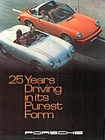 Porsche 25 Years Driving in its Purest Form