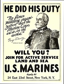 He Did His Duty  U. S. Marines, George Dewey