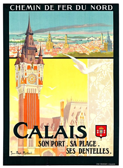 Calais France Vintage Travel Poster – Chemin de Fer du Nord by Jeanne Poye Maillard