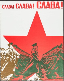 Glory! Glory! Glory! Soviet Propaganda