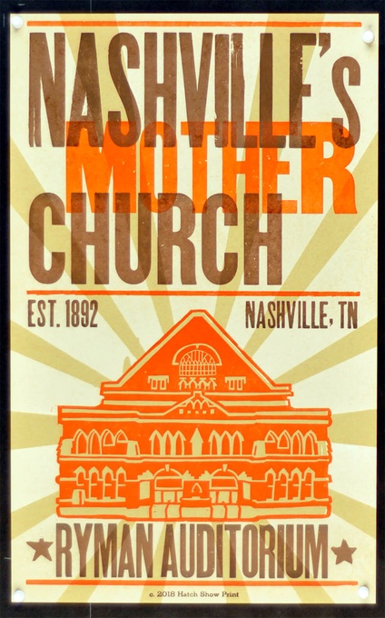 Nashville's Mother Church Ryman Auditorium