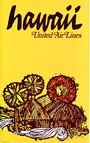 Original 1967 United Air Lines “Hawaii” Travel Poster — James Jebary — 25" x 40" — Paper