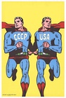 USSR / CCCP USA SupermanRoman Cieslewicz — USA / CCCP (Opus International), 1968 (Superman)
