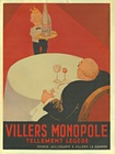 Villers Monopole