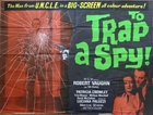 The Man From U.N.C.L.E.: To Trap A Spy