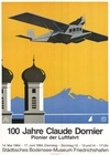 100 Jahre Claude Dornier
Pionier der Luftfahrt
Original linen backed and in excellent condition.