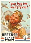 'You buy 'em  We'll fly 'em! Defense Bonds L