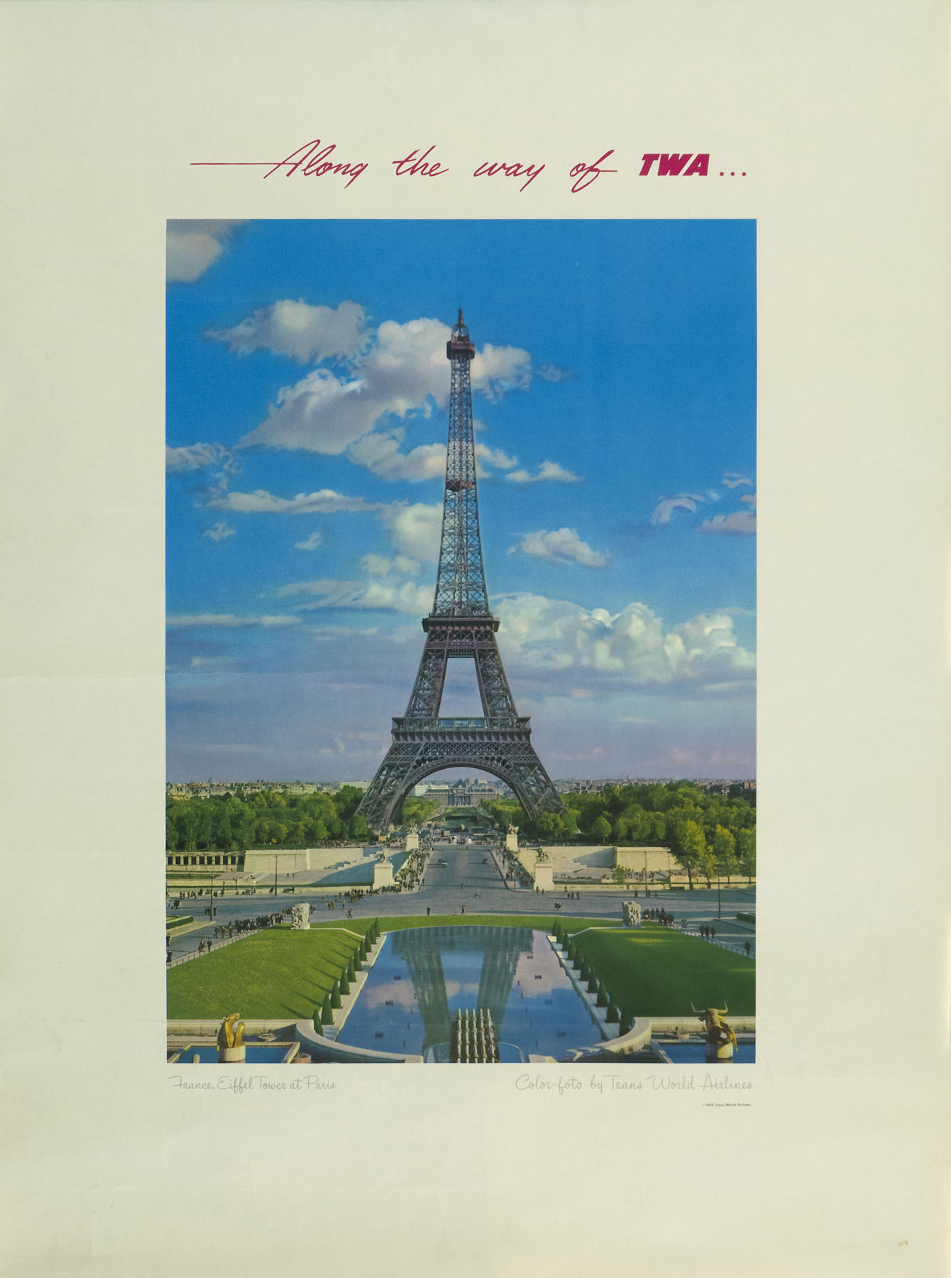 Along the Way of TWA... France Eiffle Tower at Paris