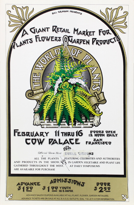 Bill Graham Presents: The World of Plants , Washington Square & Cow Palace