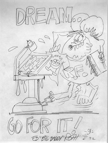 Ed Big Daddy Roth Original Pencil Drawing Dream Go For It!