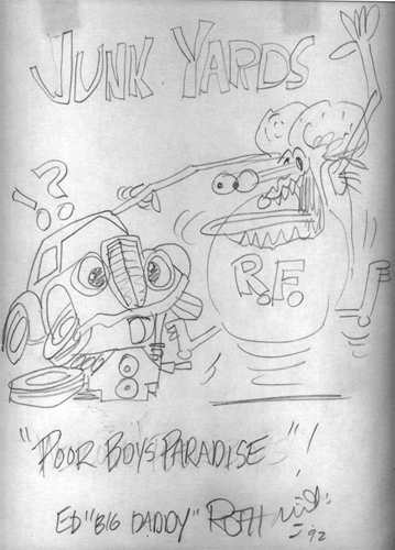 Ed Big Daddy Roth Original Pencil Drawing Junk Yards "Poor Boys Paradise!"