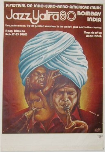 Jazz Yatra '80 - Indo-Euro-Afro-American Music Festival