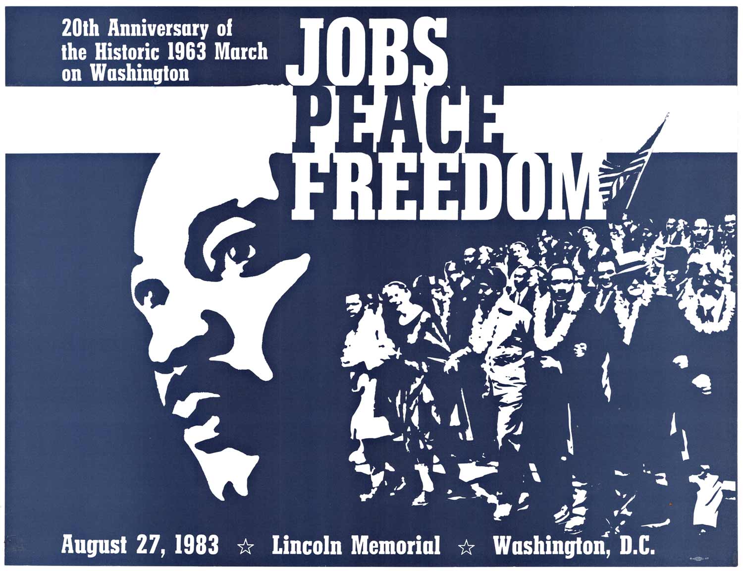 Jobs Peace Freedom, 20th Anniversary | MLK