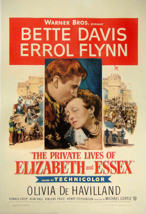 The Private Lives Of Elizabeth and Essex