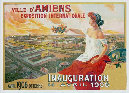 Ville D'amiens Expostion Internationale Inauguration 14 Avril 1906
